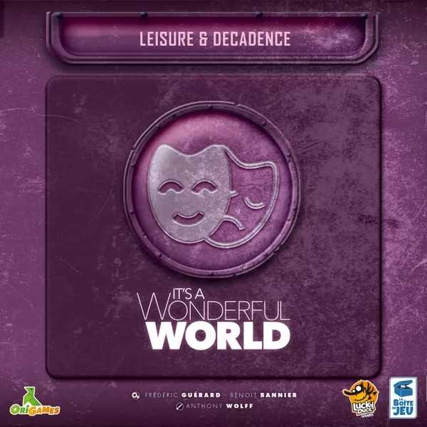 Its a Wonderful World Leisure and Decadence Expansion Roleplaying Game 1