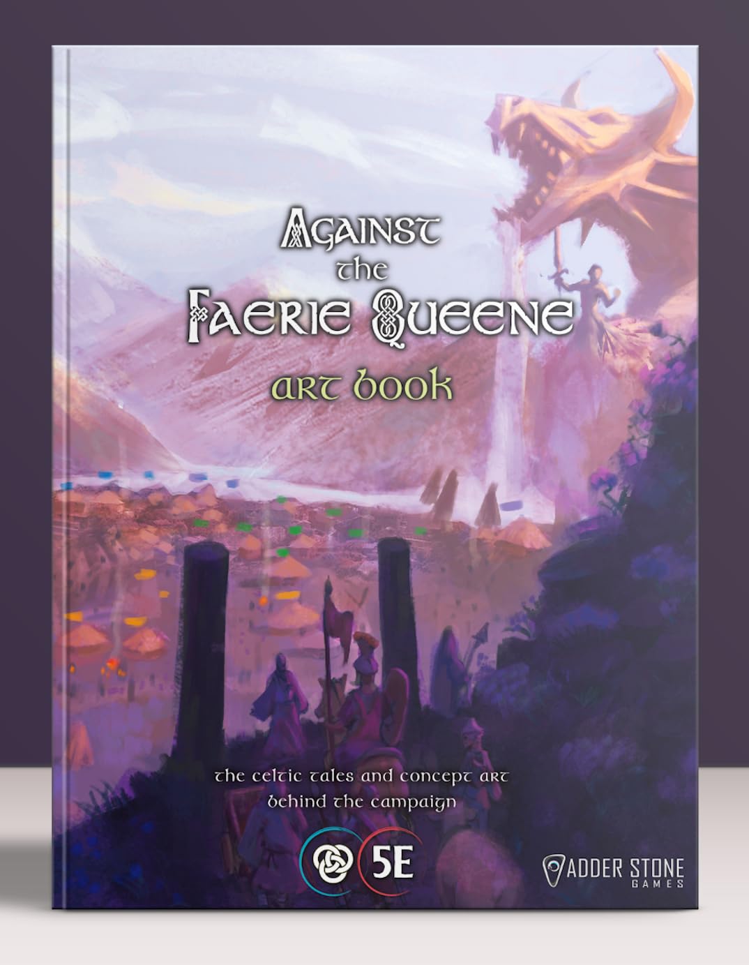 Legends of Avallen - Against the Faerie Queene Art Book 1