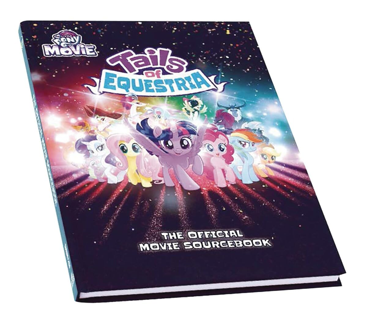 My Little Pony Tails of Equestria: The Official Movie Sourcebook 1