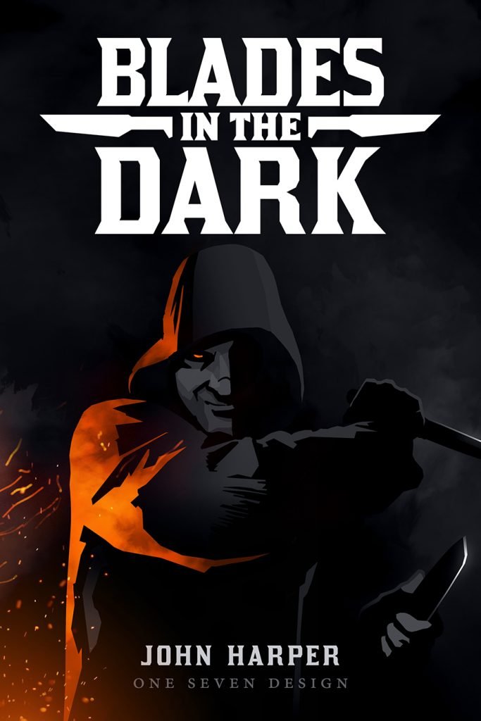 Blades in the Dark Roleplaying Game by Evil Hat Productions 1