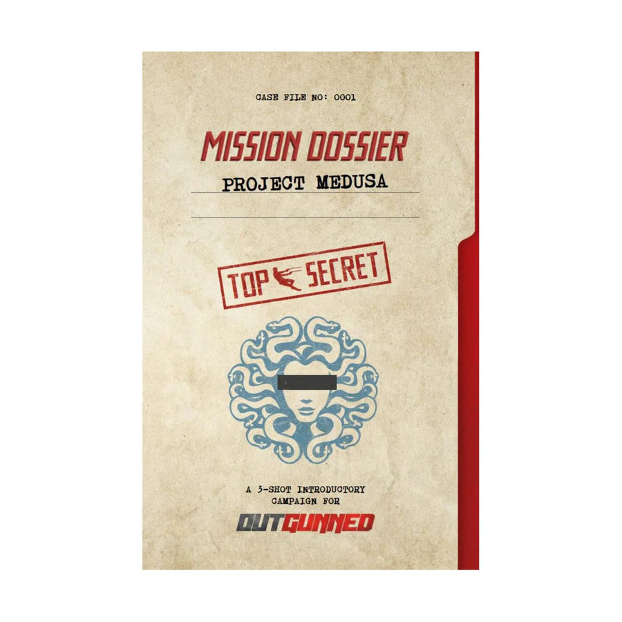 Outgunned Mission Dossier: Project Medusa