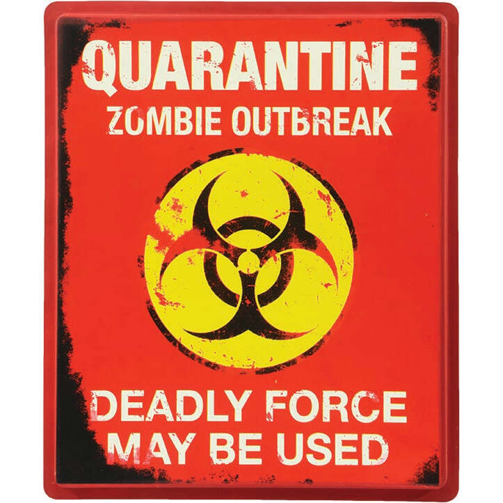 Quarantine Sign 1
