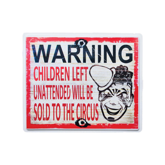 Sold To Circus Sign 1