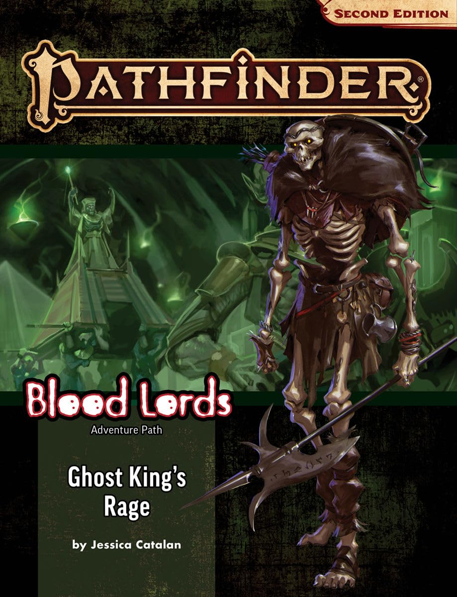 Pathfinder Adventure Path: Ghost King’s Rage (Blood Lords 6 of 6) (P2) (PATHFINDER ADV PATH BLOOD LORDS (P2)) 1