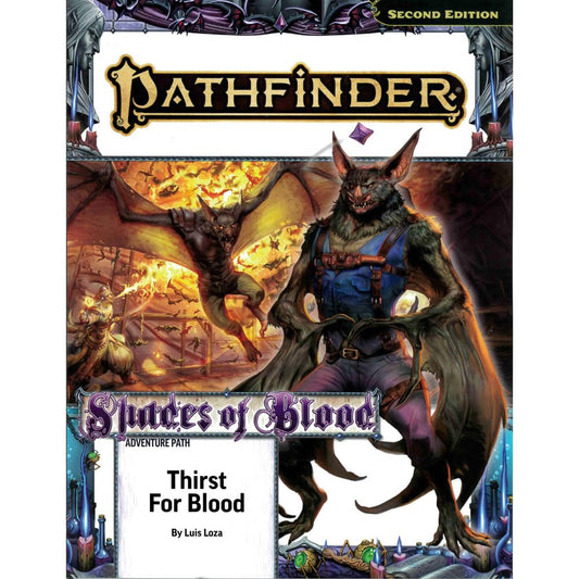 Pathfinder Adventure Path: Thirst for Blood (Shades of Blood 1 of 3) (P2) 1