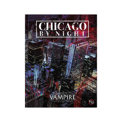 Vampire the Masquerade 5TH Edition RPG Chicago by Night Sourcebook 3