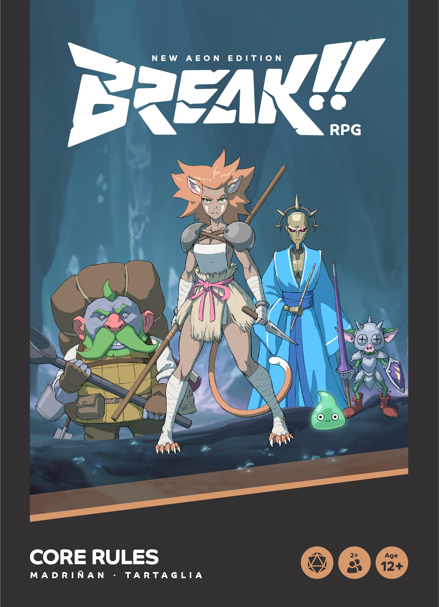 BREAK!! RPG - Core Rules - New Aeon Edition 1