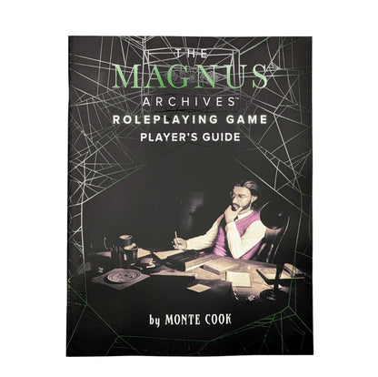 The Magnus Archives Players Guide Roleplaying Game by Monte Cook 1