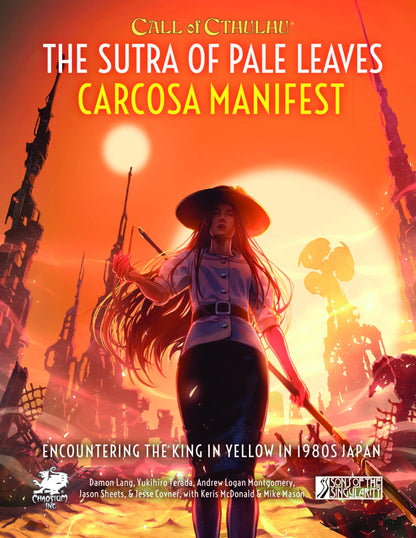 The Sutra Of Pale Leaves Volume 2 Carcosa Manifest Call Of Cthulhu Roleplaying Game by Chaosium 1