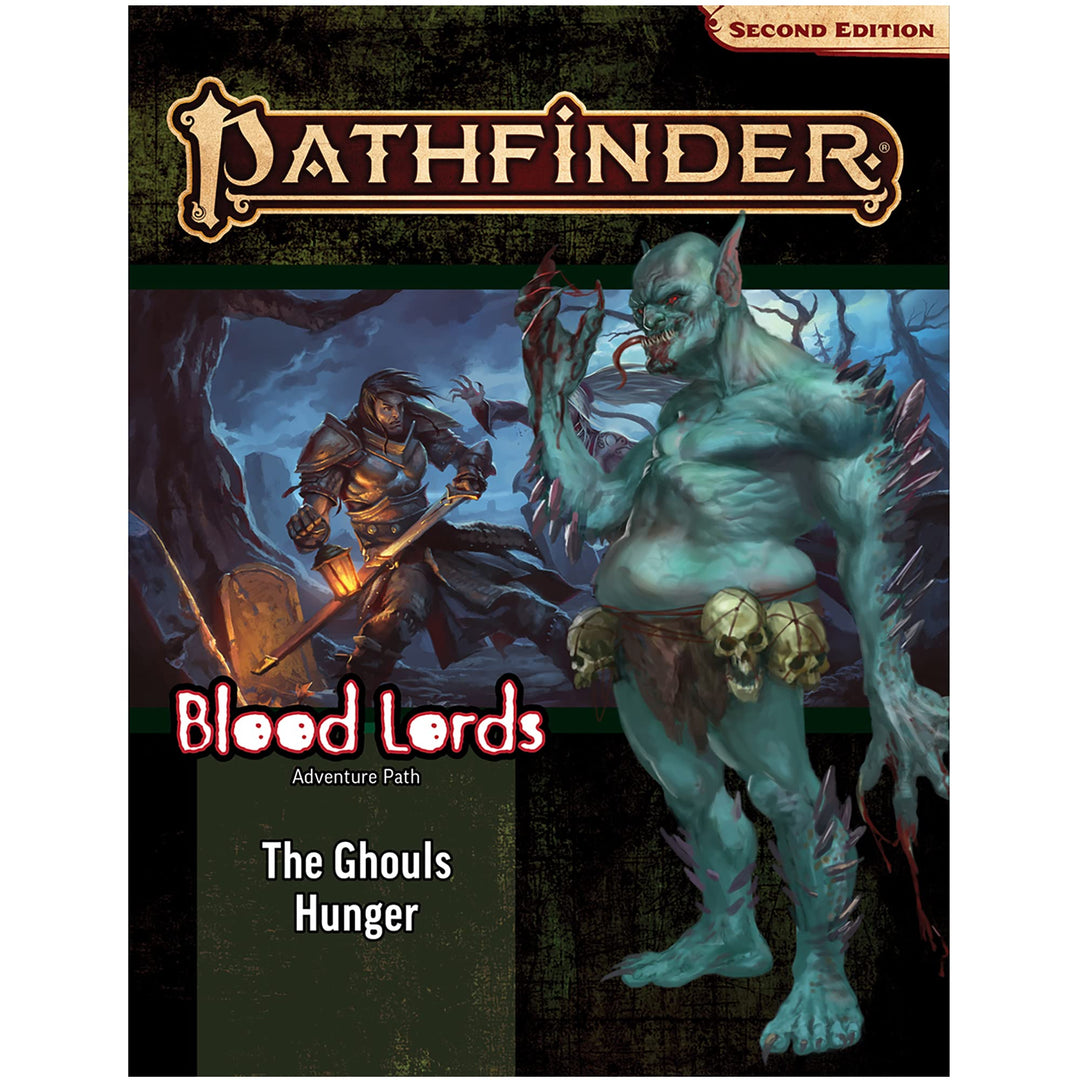 Pathfinder Adventure Path: The Ghouls Hunger (Blood Lords 4 of 6) (P2) (PATHFINDER ADV PATH BLOOD LORDS (P2))