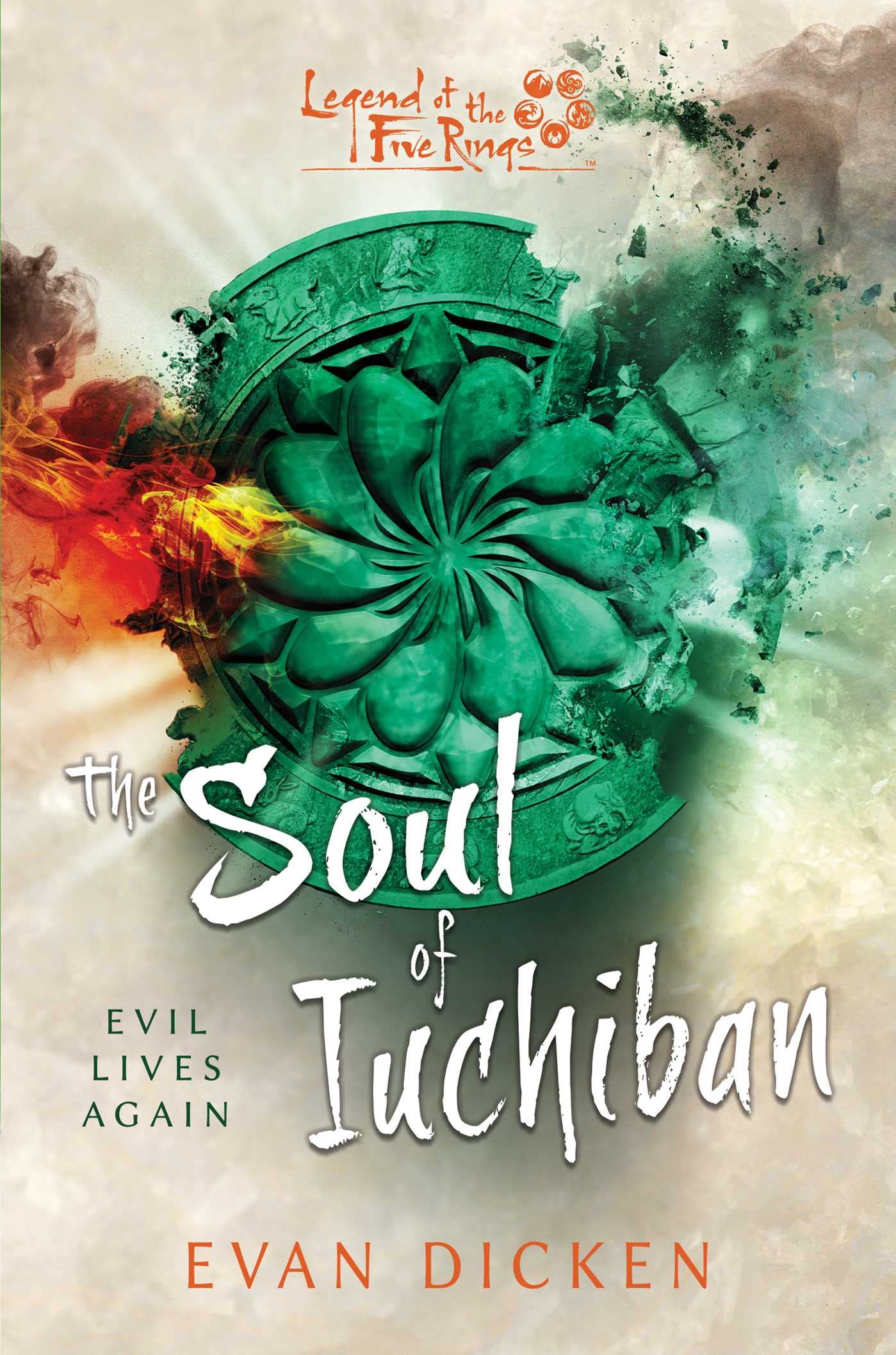 The Soul of Iuchiban: A Legend of the Five Rings Novel 1