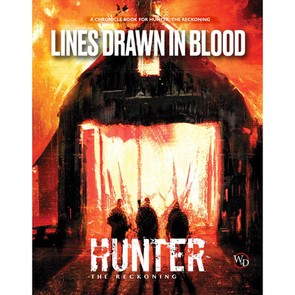 Hunter: The Reckoning 5th Edition Roleplaying-Game: Lines Drawn in Blood Chronicle Book -Supplemental Hardback RPG Book 4