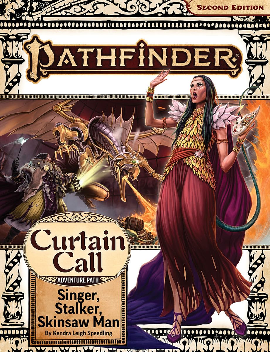 Pathfinder Adventure Path: Singer, Stalker, Skinsaw Man (Curtain Call 2 of 3) (P2) (PATHFINDER ADV PATH CURTAIN CALL (P2))