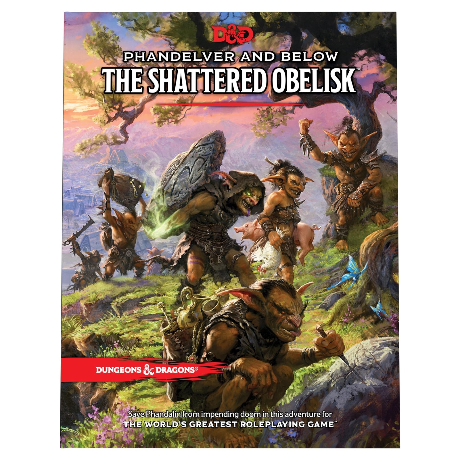 Phandelver And Below: The Shattered Obelisk: Dungeons & Dragons (DDN) 1