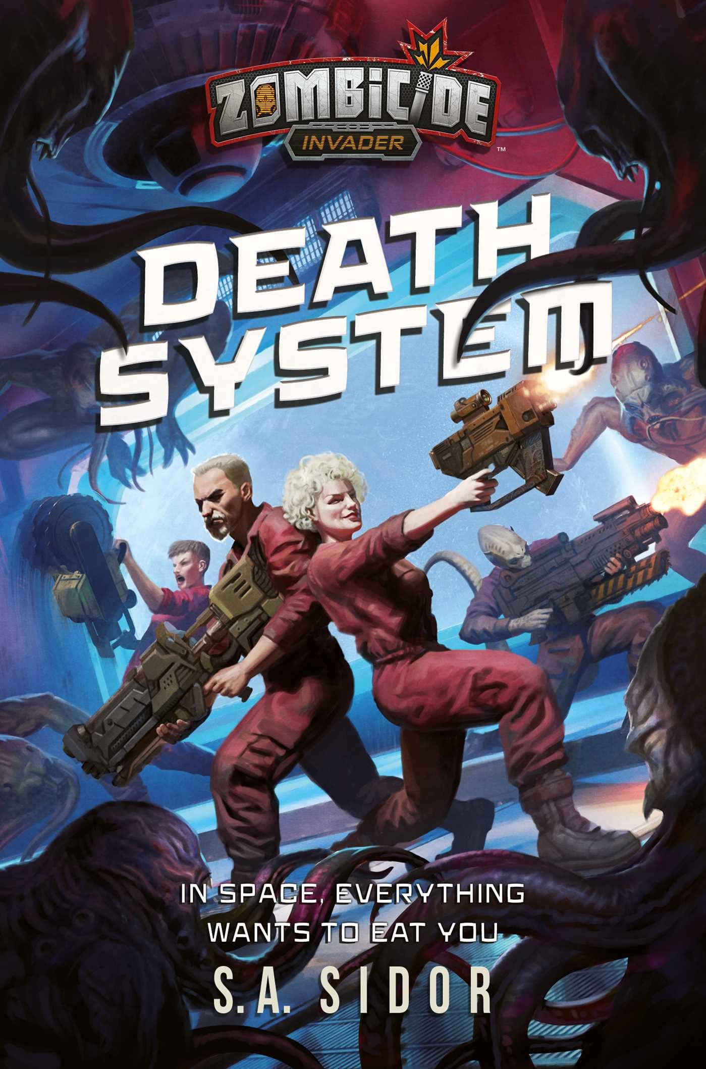 Death System: A Zombicide: Invader Novel 1