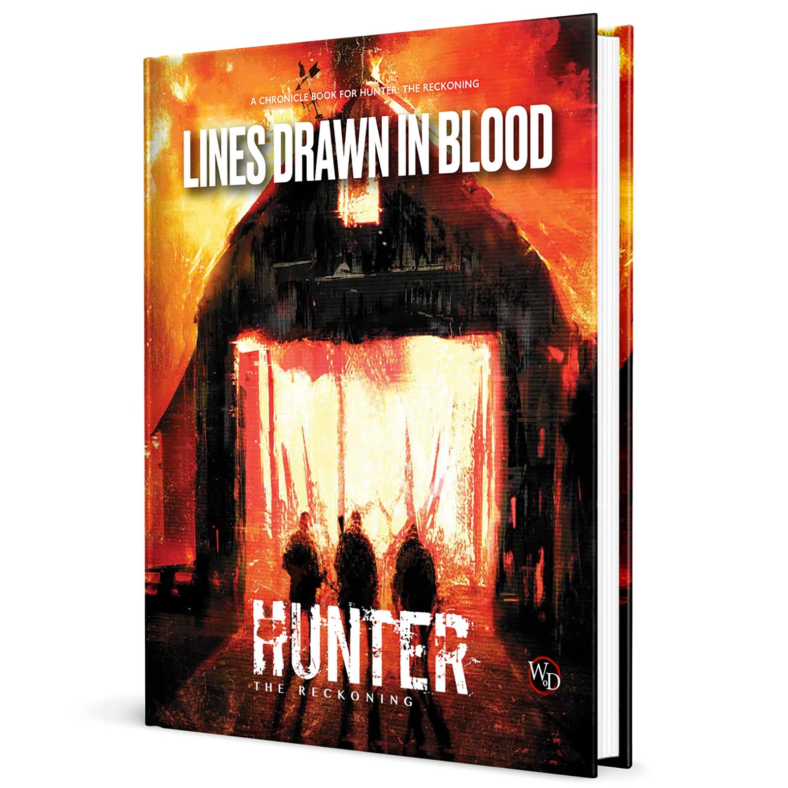 Hunter: The Reckoning 5th Edition Roleplaying-Game: Lines Drawn in Blood Chronicle Book -Supplemental Hardback RPG Book 1