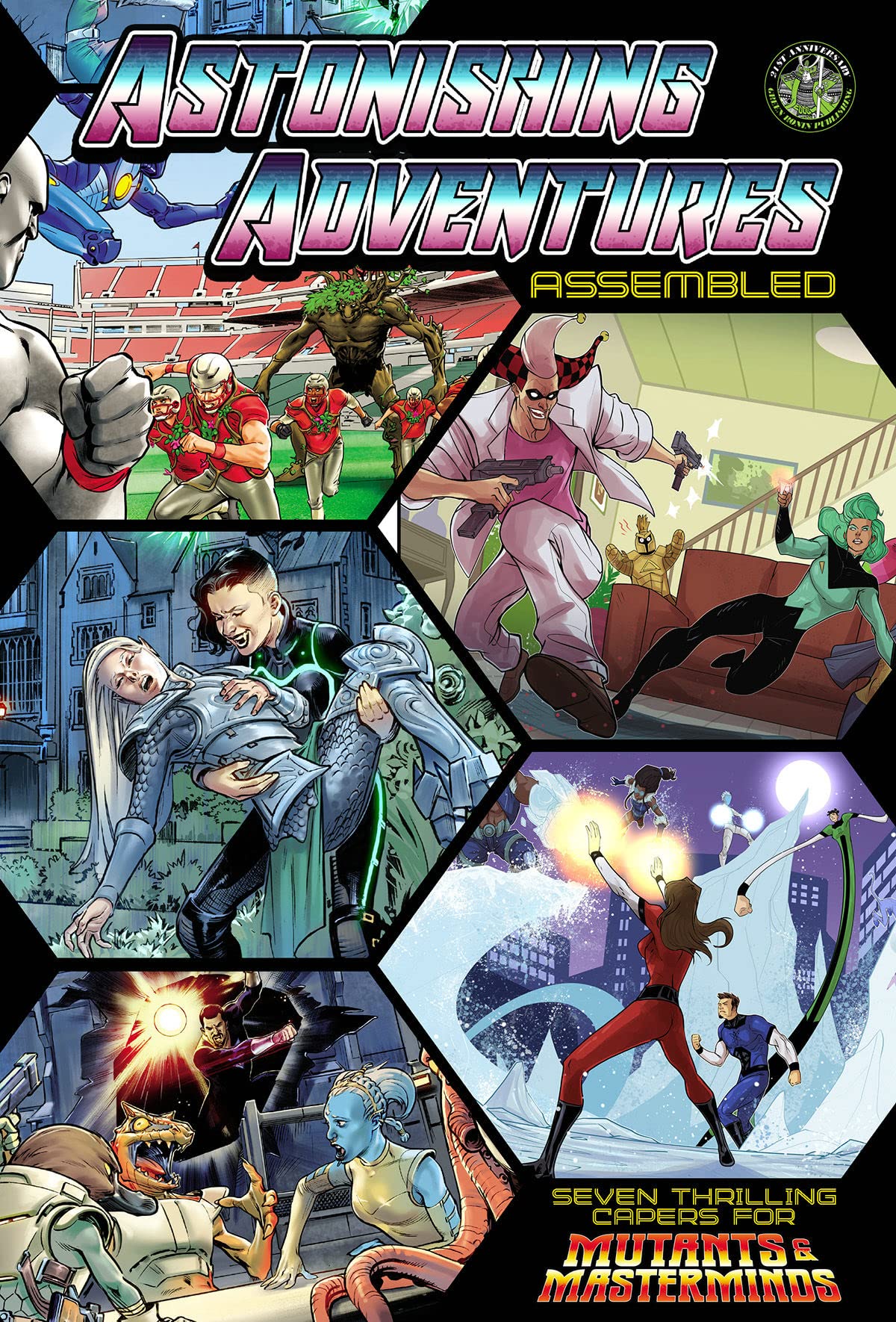 Astonishing Adventures Assembled!: A Mutant & Masterminds Scenario Book 1