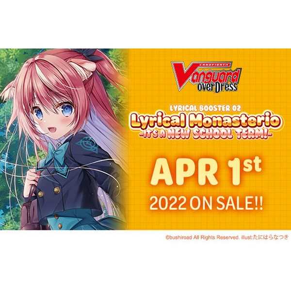 CardFight!! Vanguard: OverDress- Lyrical Booster Pack 02 - Lyrical Monasterio It's a New School Term