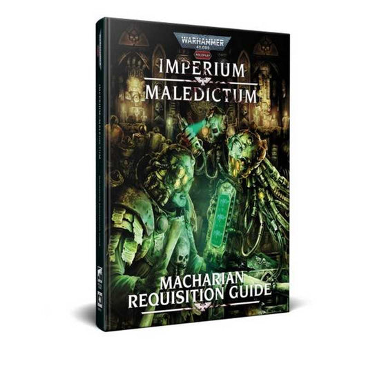 Macharian Requisition Guide Imperium Maledictum Warhammer 40000 Roleplay Roleplaying Game by Cubicle Seven 1