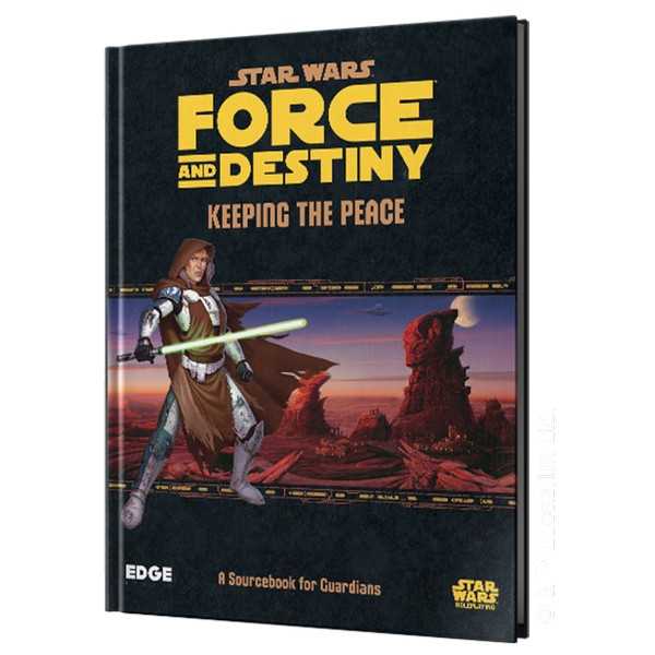Star Wars Force and Destiny RPG Keeping the Peace Roleplaying Game by Edge Entertainment Studio 1