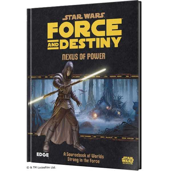 Star Wars Force and Destiny RPG: Nexus of Power 1