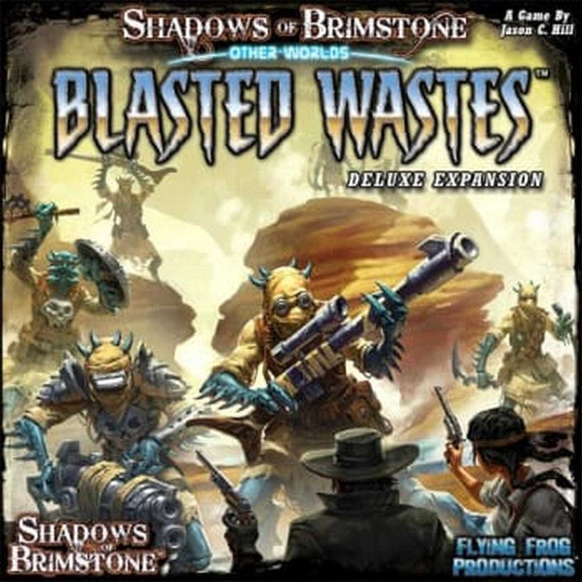 Shadows of Brimstone: Other Worlds - Blasted Wastes 1