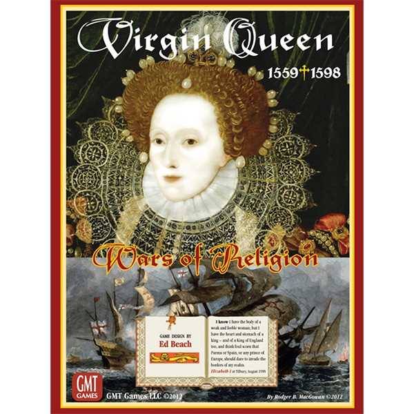 Virgin Queen: Wars of Religion 1559-1598 1