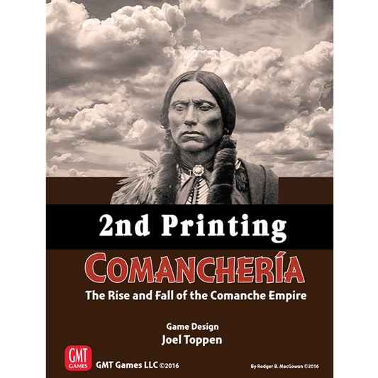 Comancheria: The Rise and Fall of the Comanche Empire (2nd Printing) 1