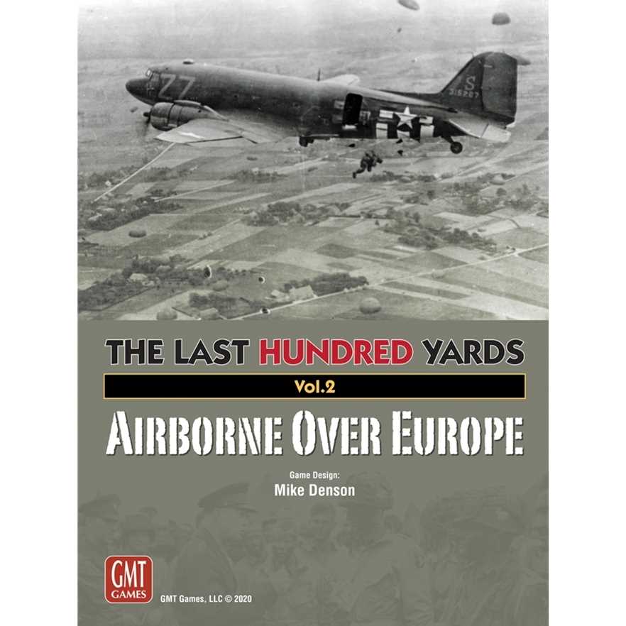 The Last Hundred Yards Vol 2 Airborne Over Europe Roleplaying Game 1