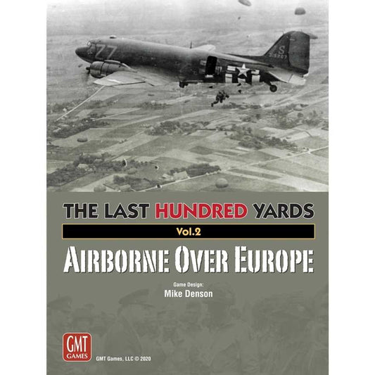The Last Hundred Yards Vol 2 Airborne Over Europe Roleplaying Game 1