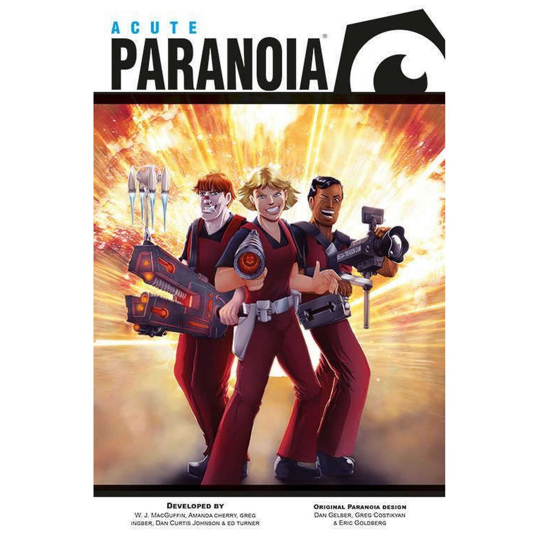 Paranoia: Acute Paranoia