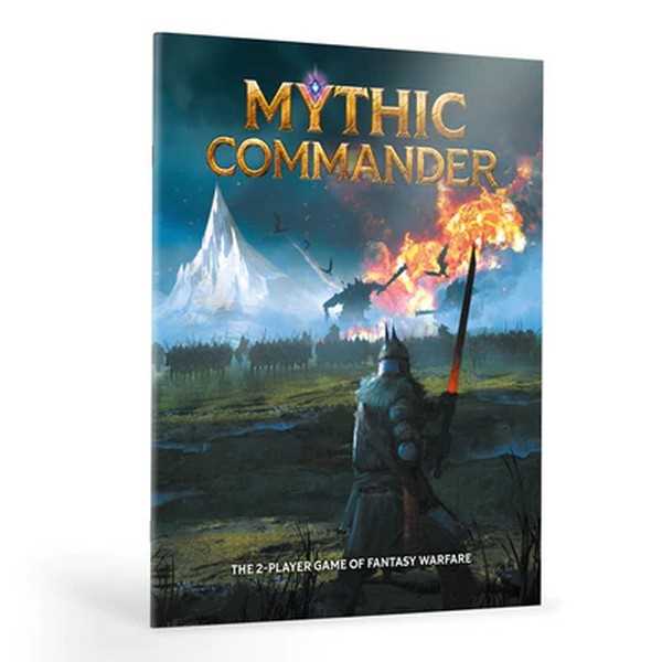 Mythic Commander Core Rulebook 1