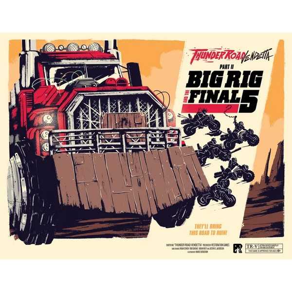 Thunder Road Vendetta - Big Rig and the Fatal Five 1