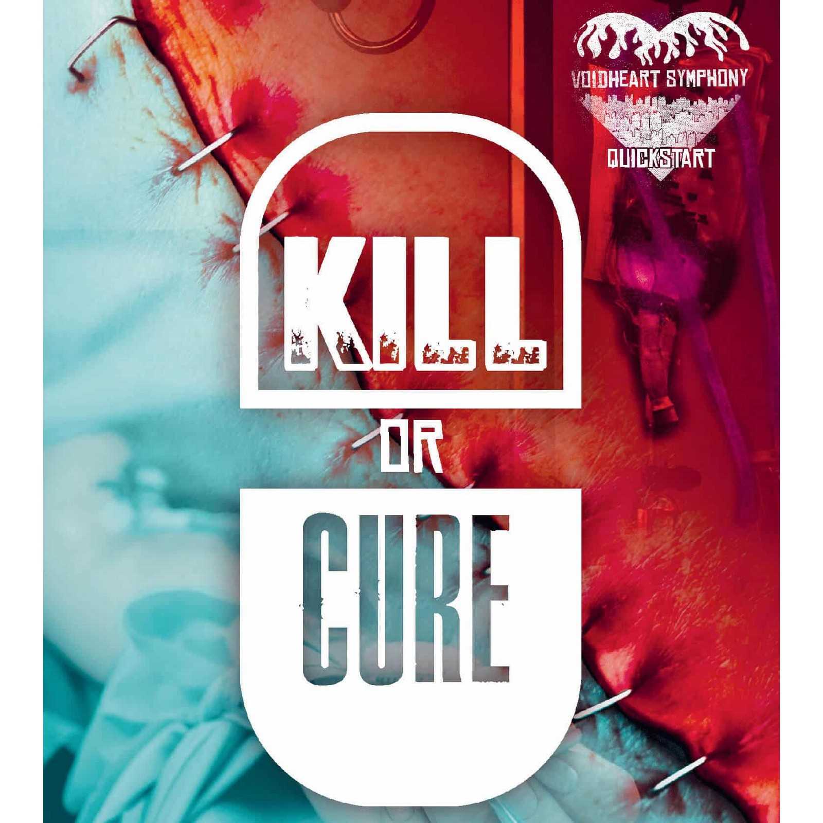 Voidheart Symphony Kill or Cure Revised Edition Quickstart Roleplaying Game Book