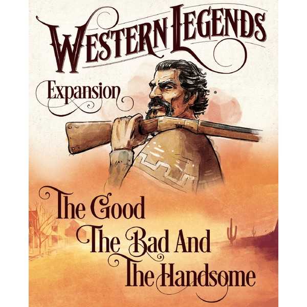 Western Legends the Good the Bad and the Handsome Board Game 1