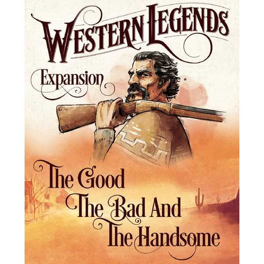 Western Legends the Good the Bad and the Handsome Board Game 1
