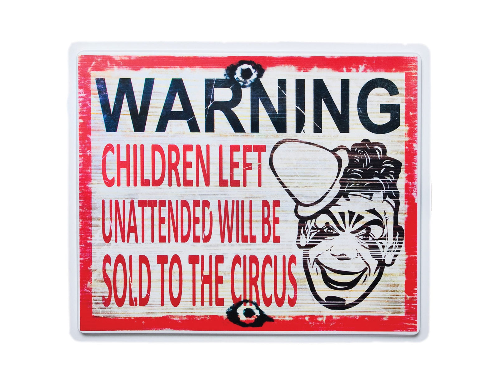 Sold To Circus Sign 1
