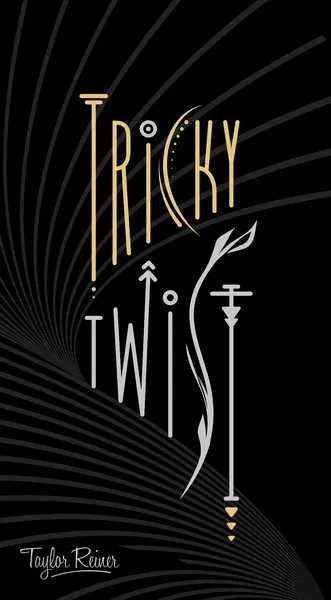 Tricky Twist 1