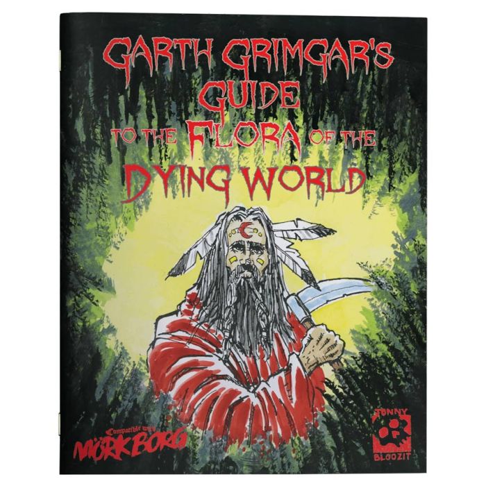 Garth Grimgar's Guide to the Flora of the Dying World 1